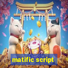 matific script